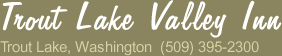 Trout Lake Valley Inn